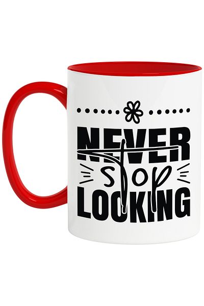 StoryGift Romania Cana Cu Mesaj Motivational In Limba Engleza "never Stop Looking" - Nu Te Opri Di, Cu Maner Rosu Stg
