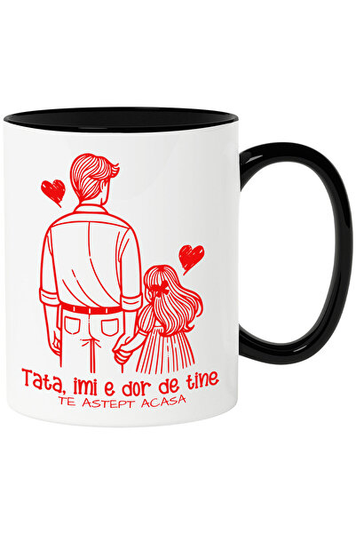 StoryGift Romania Cana Cu Mesaj In Limba Romana Text Tata Imi E Dor De Tine T...