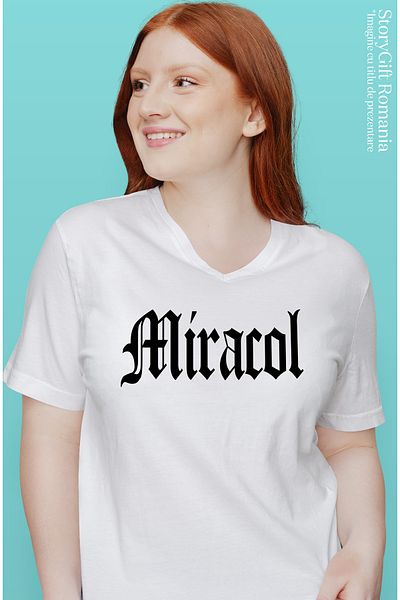 StoryGift Romania Tricou Femei Miracol, Mesaj Motivational, Cuvant, Text Inspirational, Self Care, Wht_l