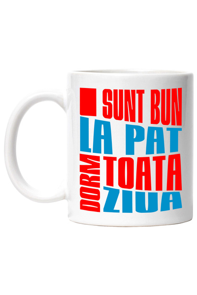 StoryGift Romania Cana Cu Mesaj Colorat Iluzie Optica Text Sunt Bun La Pat Do...