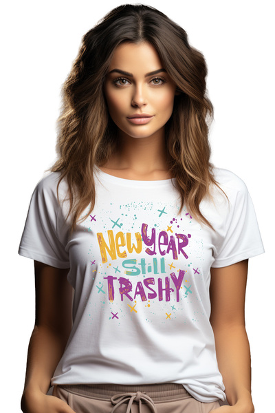 StoryGift Romania Tricou Femei New Year Still Trashy Cu Imprimeu Pe Fata, 100...