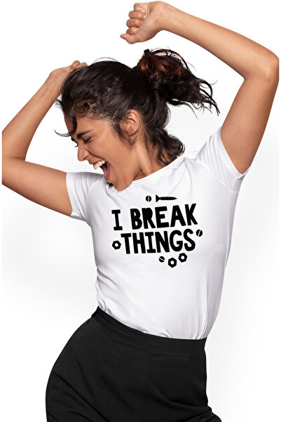 StoryGift Romania Tricou Femei Cu Mesajul "i Break Things" - Sparg Lucruri Distrugere Cu Imprimeu Wht_l