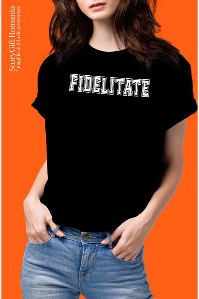 StoryGift Romania Tricou Femei Fidelitate, Mesaj Motivational, Text Inspirational, Self Care, Cu Blk_m