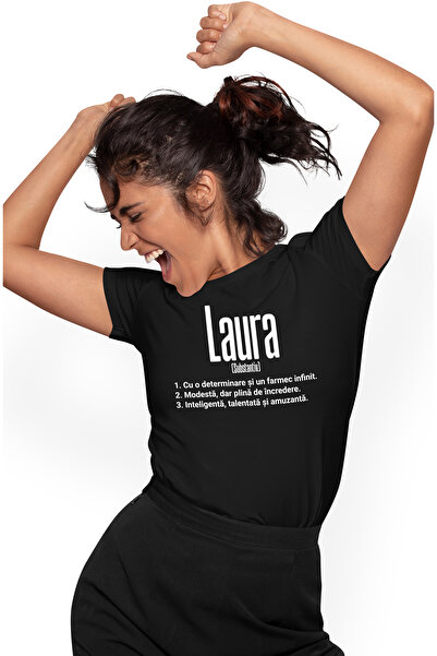 StoryGift Romania Tricou Femei Cu Numele Laura, Si Mesaj Motivational, Determ...