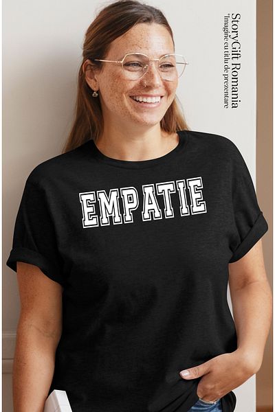StoryGift Romania Tricou Femei Empatie, Mesaj Motivational, Text Inspirational, Self Care, Cu Imp Blk_l