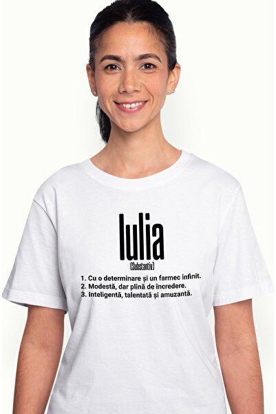 StoryGift Romania Tricou Femei Cu Numele Iulia, Si Mesaj Motivational, Determ...