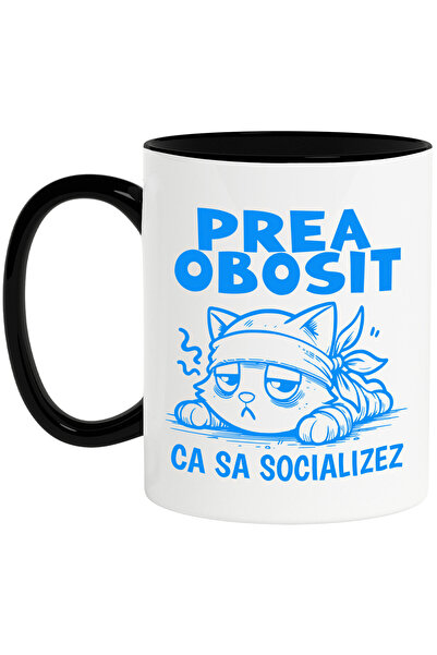 StoryGift Romania Cana Cu Pisica Extenuata Trista Text Prea Obosit Ca Sa Soci...
