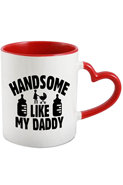 StoryGift Romania Cana Cu Textul In Engleza "handsome Like My Daddy" - Chipes...