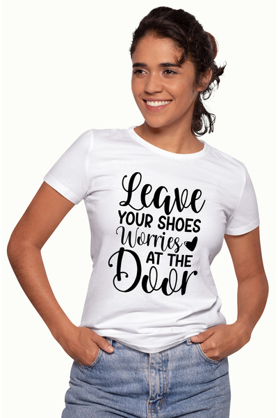 StoryGift Romania Tricou Femei cu mesaj care te indeamna sa iti lasi incaltar...
