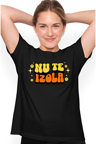 StoryGift Romania Tricou Femei Nu te Izola, cu imprimeu pe Fata, 100% Bumbac,...
