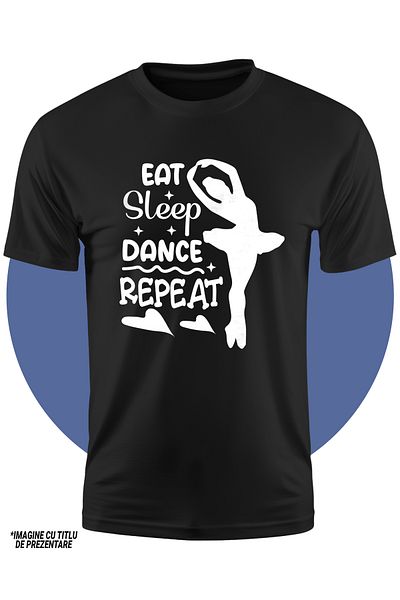 StoryGift Romania Tricou Copii Cu Inimioare Si Mesajul "eat Sleep, Dance, Repeat" - Mananca Somn, Danseaza,