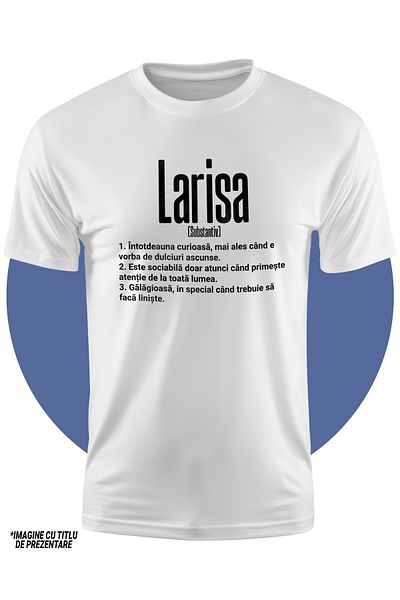 StoryGift Romania Tricou Copii Fete Cu Numele Larisa, si Mesaj Amuzant, Curioasa, Sociabila, Galagioasa 100%