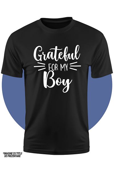 StoryGift Romania Tricou Copii pentru mamele recunoscatoare pentru baietelul lor - iubire materna grija 100%