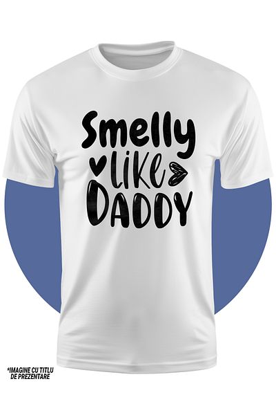 StoryGift Romania Tricou Copii Cu Inimioare Pentru Bebelusul Care Miroase Ca Tatal Sau Cu Mesaj In Engleza "