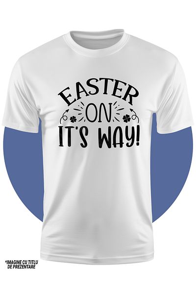 StoryGift Romania Tricou Copii Cu Mesajul In Engleza "easter On It's Way" - Pastele E Pe Drum 100% Bumbac, U