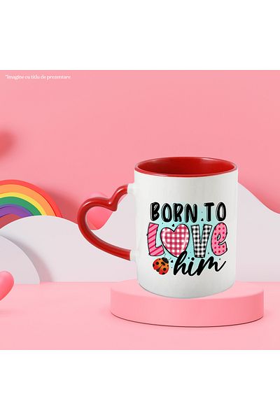 StoryGift Romania "Born to love him" mug, Valentine's Day, With ,STG