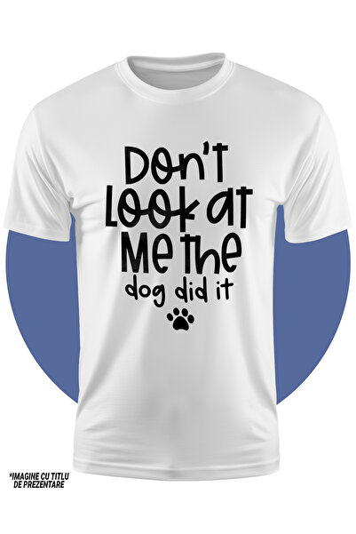 StoryGift Romania Tricou Copii cu mesajul "Don't look at me, the dog did it" - nu te uita la mine, cain,STG