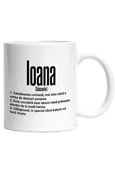 StoryGift Romania Cana Cu Numele Ioana, si Mesaj Amuzant, Curioasa, Sociabila...