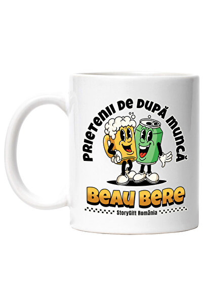 StoryGift Romania Cana Prietenii de dupa munca beau bere iubire relax, 330ml, Ceramic cu Maner Alb, Cu Maner Alb STG