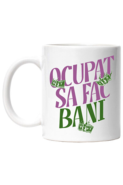 StoryGift Romania Cana ocupat sa fac bani iubitor de avere si munca, 330ml, Ceramic cu Maner Alb, Cu Maner Alb STG