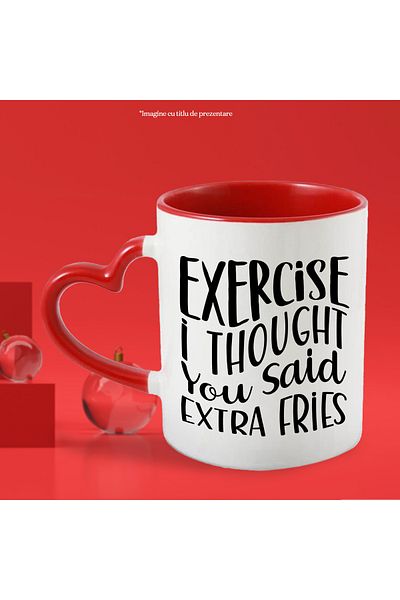 StoryGift Romania Mug with funny message in English "Exercise, I thought you said extra fries, With ,STG .