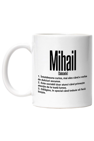 StoryGift Romania Cana Cu Numele Mihail, Cu Mesaj Amuzant, Curios, Sociabil, ...