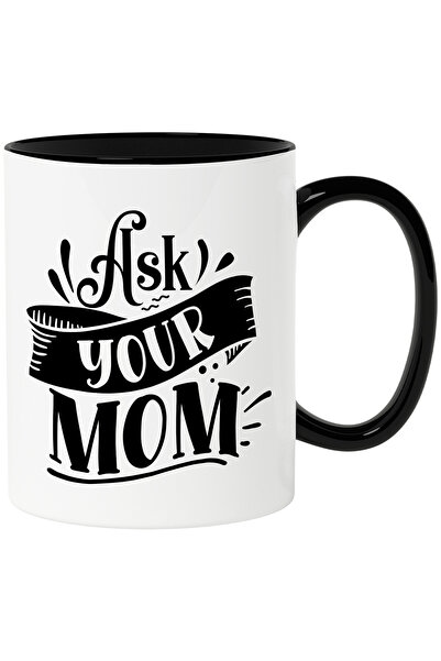 StoryGift Romania Cana Cu Mesajul In Engleza "ask Your Mom" - Intreaba-ti Mam...