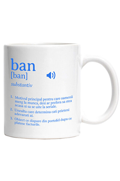 StoryGift Romania Cana Definitie Ban, Motiv Principal Pentru Care Oamenii Mer...