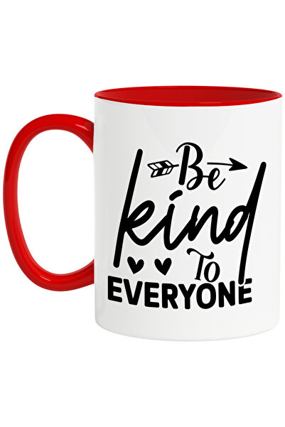 StoryGift Romania Cana Cu Textul "be Kind To Everyone" - Fii Bun Cu Toata Lum...