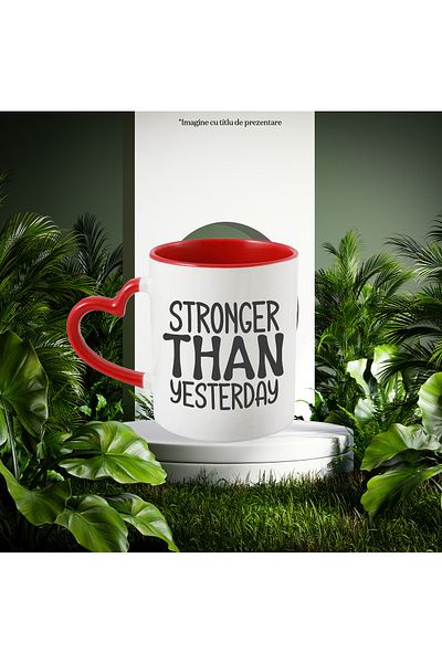 StoryGift Romania Mug with the text in English "Stronger than yesterday" - stronger than yesterday mo, With ,STG.