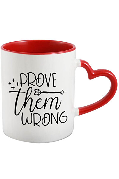 StoryGift Romania Cana Cu Textul "prove Them Wrong" - Arata-le Ca Se Insala A...