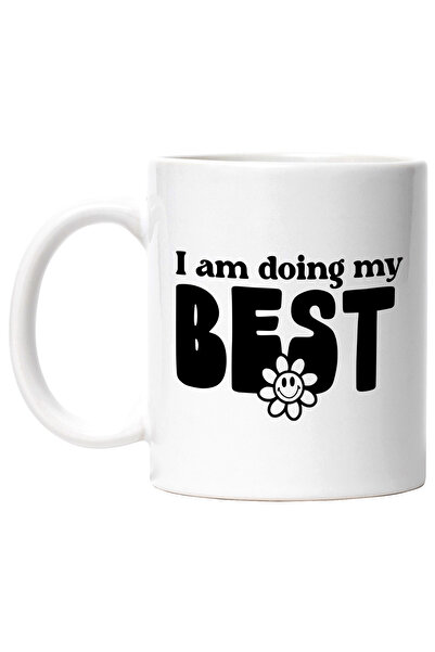 StoryGift Romania Cana Cu O Floricica Si Mesajul In Engleza "i Am Doing My Be...