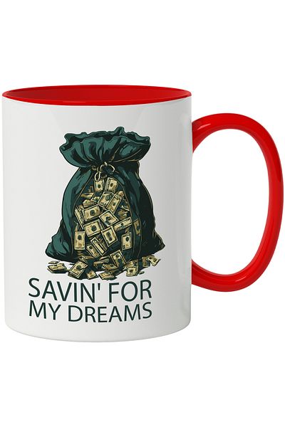 StoryGift Romania Mug With Message In English Savin' For My Dreams, Money, Bag, Dreams, Multicolor 330 m, With ,STG