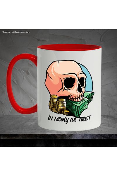 StoryGift Romania Mug With Message In English In Money We Trust, Skull, Money, Multicolor 330 ml, Sky, With,STG