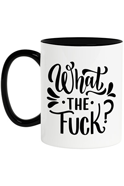 StoryGift Romania Cana Cu Textul "what The Fuc*?" - Ce E In Neregula Cu Maner Negru, Cu Maner Negru Stg,stg