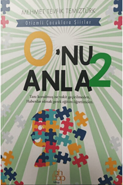 Ahbap Kitap O'nu Anla 2 / Mehmet Tevfik Temiztürk / / 9786257710831