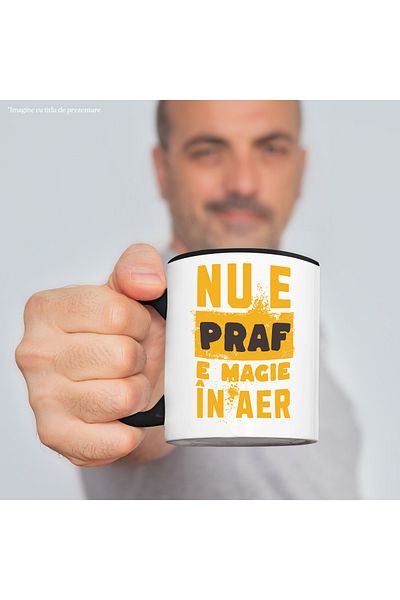 StoryGift Romania Constructi Message Mug It's not dust, there's magic in the air, 330ml, Ceramic with Black Handle, With M,STG