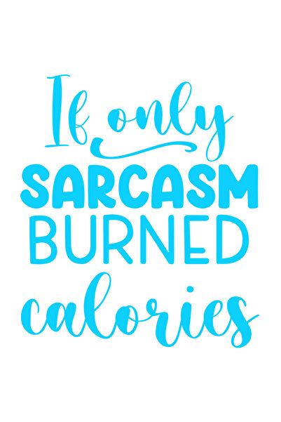 StoryGift Romania Sticker Exterior Cu Mesajul "daca Doar Sarcasmul Ar Fi Ars ...