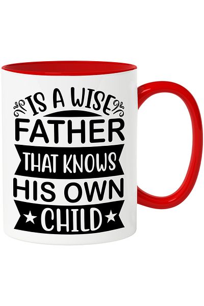 StoryGift Romania Mug with the text "A wise father knows his own child" with Handle, With ,STG