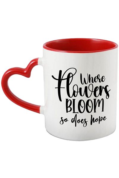 StoryGift Romania Mug with message in English "Where flowers bloom, so does hope" - where, With, STG
