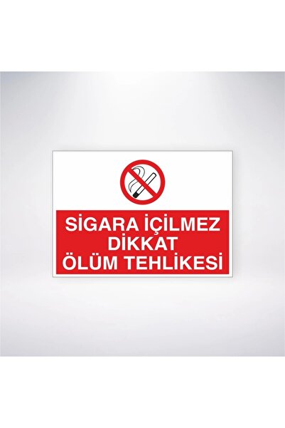 Reysa Tasarım Sigara İçilmez Dikkat Ölüm Tehlikesi Sticker 20X28 Cm