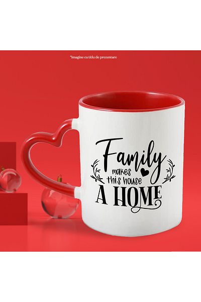 StoryGift Romania Mug with heart and the message "Family makes this house a home" - family transfor, Cu,STG.