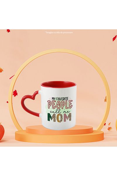 StoryGift Romania Mug with the message "My favorite people call me mom", illustration, family, relatives, people, With, STG