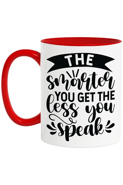 StoryGift Romania Mug with the message "The smarter you get, the less you speak" - the smarter you become, With ,STG.