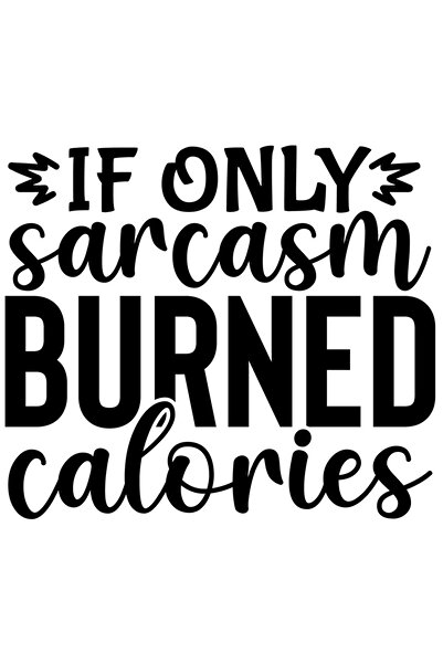 StoryGift Romania Sticker Eticheta 40CM Exterior cu mesajul "If only sarcasm ...