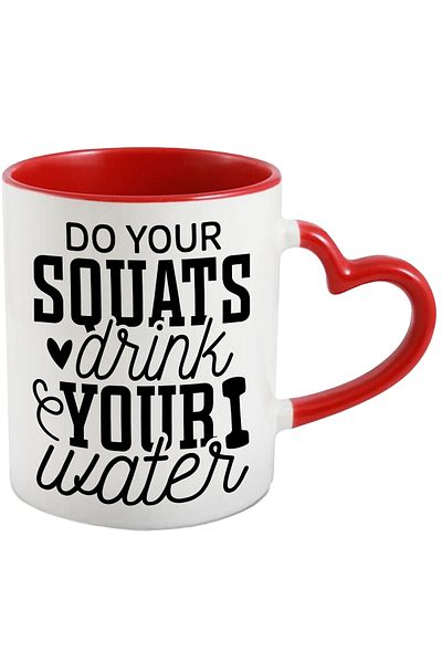 StoryGift Romania Mug with the text "Do squats and drink water" with Red Heart Handle, With Heart Handle, STG.