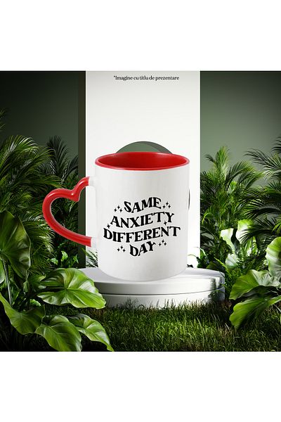 StoryGift Romania Mug with the text "Same Anxiety, Different Day" - suffering with Red Heart Handle, With ,STG.