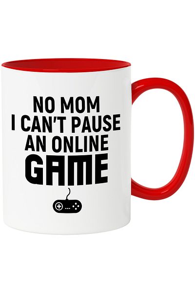 StoryGift Romania Mug with the text "No, Mom, I can't pause an online game" with Red Handle, Cu Man, STG.