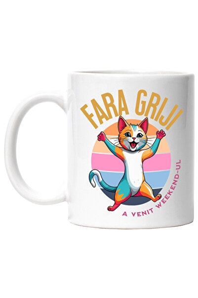 StoryGift Romania Cana cu Pisica Colorata Vesela Text Fara Griji A Venit Weekend-ul, Animal Blanos, Cu ,STG