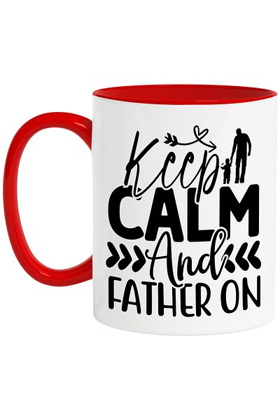 StoryGift Romania The text in English "Keep calm and father on" - keep calm and be a father, With ,STG